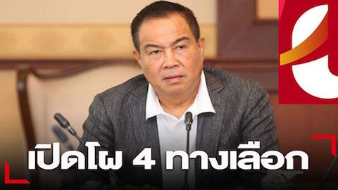 4 phương án của Thai League đều khiến Thái Lan khó tham dự AFF Cup 2020